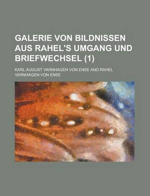 Book cover for Galerie Von Bildnissen Aus Rahel's Umgang Und Briefwechsel (1)