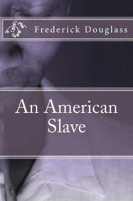 Book cover for An American Slave