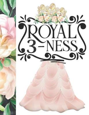 Book cover for Royal 3-Ness