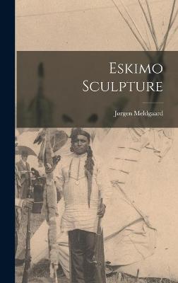 Book cover for Eskimo Sculpture