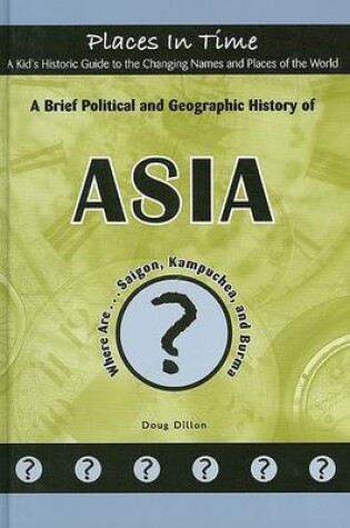 Cover of A Brief Political and Geographic History of Asia