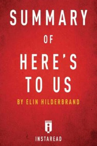 Cover of Summary of Here's to Us
