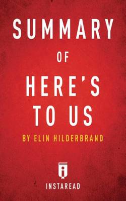 Book cover for Summary of Here's to Us