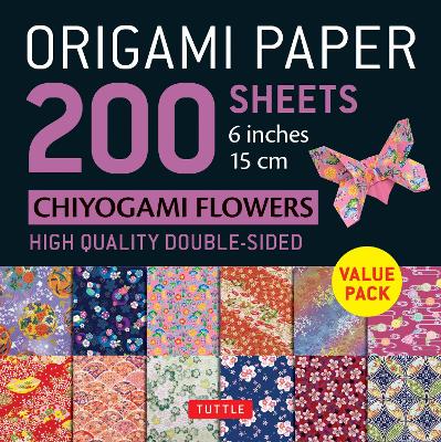 Book cover for Origami Paper 200 Sheets Chiyogami Flowers 6 (15 CM)