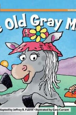 Cover of The Old Gray Mare Leveled Text