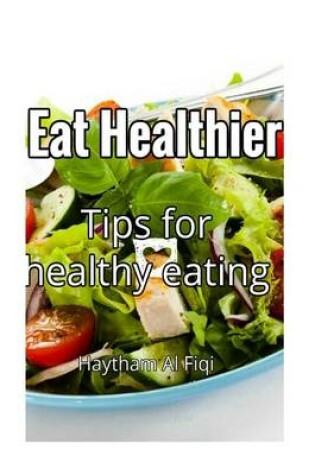Cover of Eat Healthier