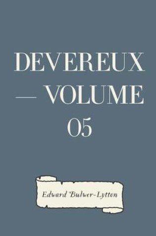 Cover of Devereux - Volume 05