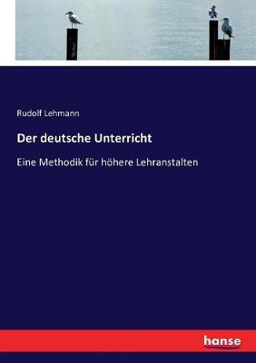 Book cover for Der deutsche Unterricht