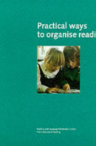 Cover of Practical Ways to Organise Reading