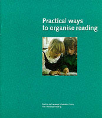 Book cover for Practical Ways to Organise Reading