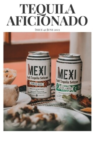 Cover of Tequila Aficionado Magazine, June 2023