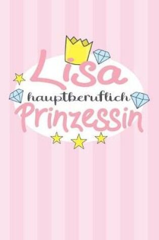 Cover of Lisa - hauptberuflich Prinzessin