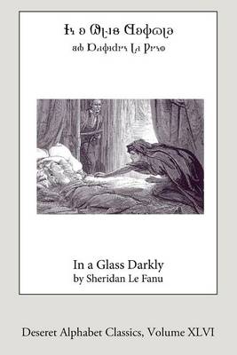 Book cover for In a Glass Darkly (Deseret Alphabet edition)