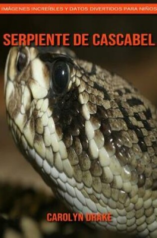 Cover of Serpiente de cascabel