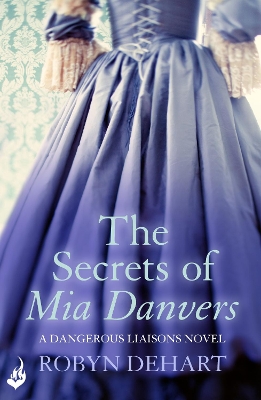 Cover of The Secrets of Mia Danvers: Dangerous Liaisons Book 1 (A gripping Victorian mystery romance)