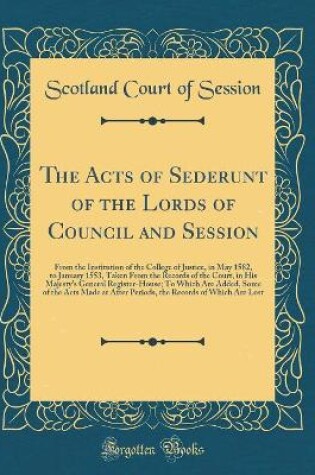 Cover of The Acts of Sederunt of the Lords of Council and Session