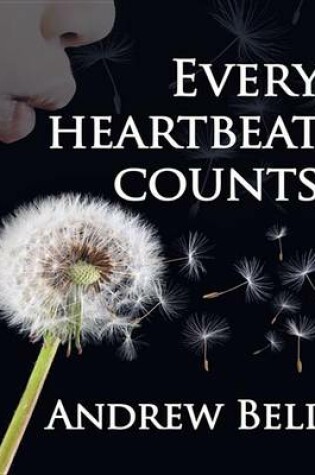 Cover of Every Heartbeat Counts