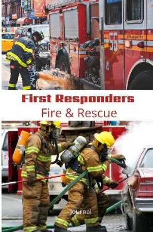 Cover of First Responder Fire And Rescue Journal