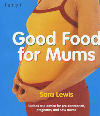 Book cover for Good Food for Mums