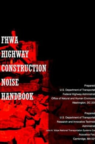 Cover of FHWA Highway Construction Noise Handbook