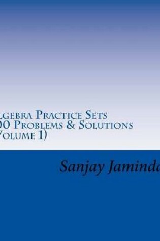 Cover of Algebra Practice Sets