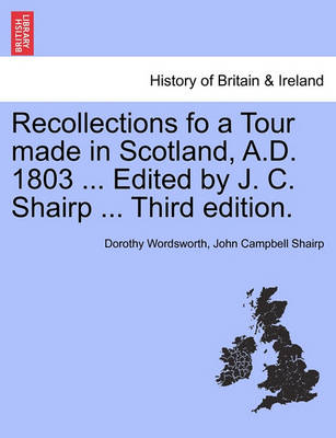 Book cover for Recollections Fo a Tour Made in Scotland, A.D. 1803 ... Edited by J. C. Shairp ... Third Edition.