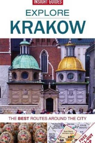 Cover of Insight Guides Explore Krakow - Krakow Guide, The best routes around the city