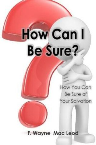 Cover of How Can I Be Sure?