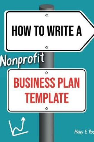 Cover of How To Write A Nonprofit Business Plan Template