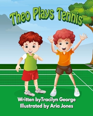 Cover of Theo Plays Tennis
