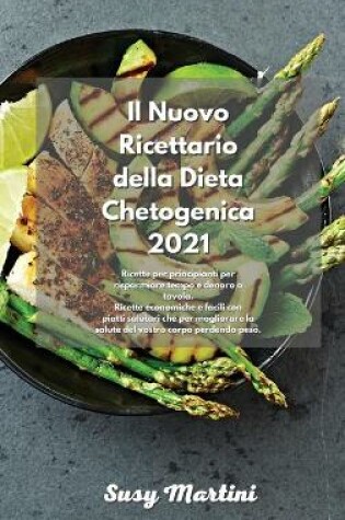 Cover of Il Nuovo Ricettario della Dieta Chetogenica 2021