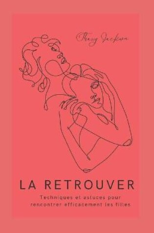 Cover of La Retrouver