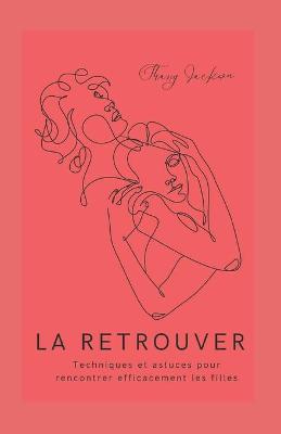 Book cover for La Retrouver