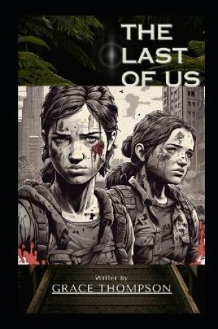 Cover of The Last Of Us Explained