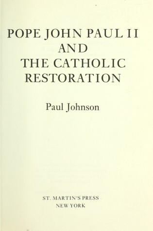 Cover of Pope John Paul II and the Catholic Restoration