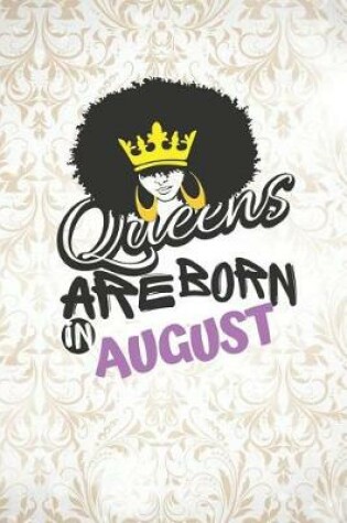 Cover of Queens Are Born in August