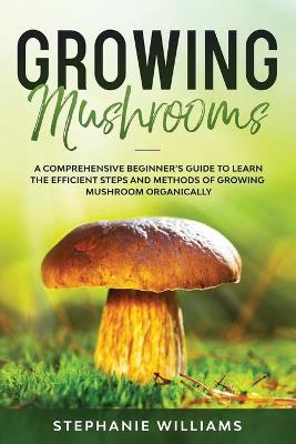 Book cover for Growing Mushrooms