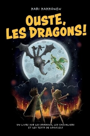Cover of Ouste, les dragons !