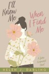 Book cover for I'll Know Me When I Find Me