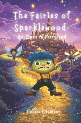 Cover of The Fairies of Sparklewood