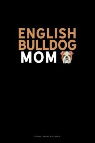 Cover of English Bulldog Mom