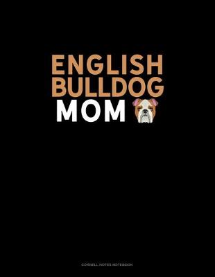 Cover of English Bulldog Mom