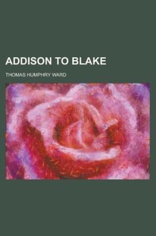 Cover of Addison to Blake