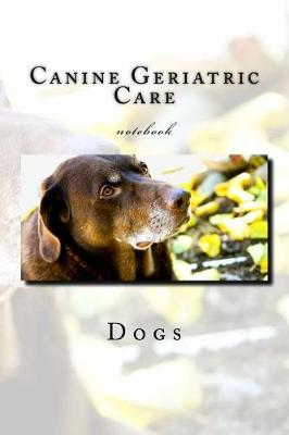 Book cover for Canine Geriatric Care