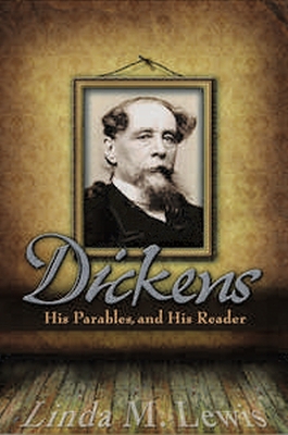 Book cover for Dickens, His Parables, and His Reader