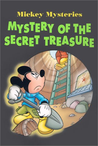 Book cover for Mickey Mysteries Mystery of the Secret Treasure