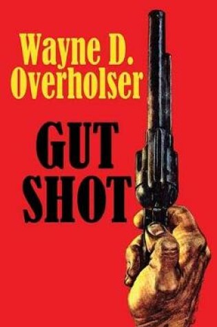 Cover of Gut Shot