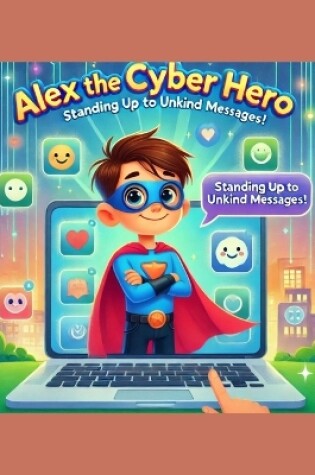 Cover of Alex the Cyber Hero