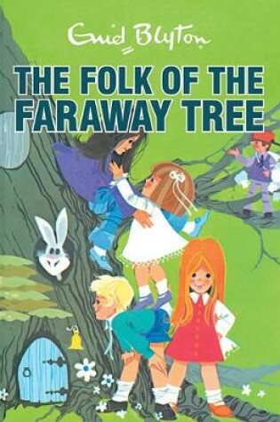 Cover of The Folk of the Faraway Tree Retro