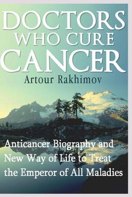 Book cover for Doctors Who Cure Cancer